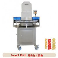 Tona S 180 K 蔬菜加工设备